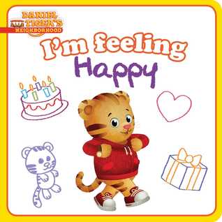 I'm Feeling Happy (Daniel Tiger's Neighborhood)
