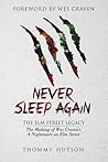 Never Sleep Again...