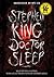 Doctor Sleep by Stephen  King