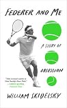 Federer and Me: A...