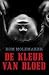 De kleur van bloed by Rom Molemaker