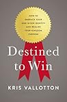 Destined To Win: ...