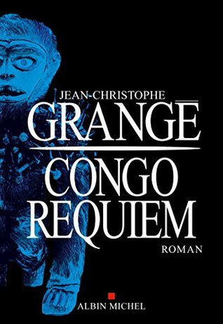 Congo Requiem (Kindle Edition)