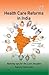 Health Care Reforms in India - E-Book: Making up for the Lost Decades