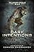 Dark Intentions (The Human-Undead War Trilogy, #1)