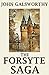The Forsyte Saga - All Three Trilogies: The Complete Chronicles