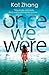 Once We Were (The Hybrid Chronicles #2)