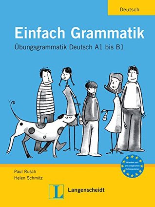 Einfach Grammatik Deutsch A1 Bis B1 (Paperback)