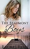The Beaumont Boys by Rachel  Ryan