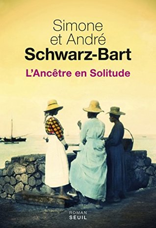 L'Ancêtre en Solitude (Paperback)