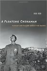 A Floating Chinaman by Hua Hsu