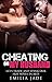 Cheating on my Husband: Let's Trade and Spank Our Wives in Public at the Party!: Wife Swapping Wife Sharing Sharing My Wife
