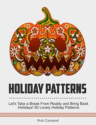 Holiday Patterns (Kindle Edition)