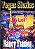 Vegas Stories: Lady Luck, F...