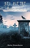 Sei pietre bianche by Daisy Franchetto