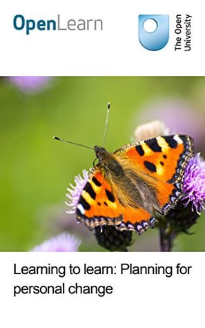 Learning to learn: Planning for personal change (Kindle Edition)