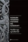 Norrøn verdenshistorie og geografi by Anonymous