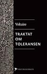 Filosofiske brev; Traktat om toleransen by Voltaire