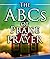 ABCs of Praise and Prayer: ...