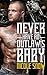 Never Have an Outlaw's Baby (Deadly Pistols MC, #3)