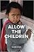 Allow the Children by Susan Cook