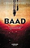 Baad by Cédric Bannel