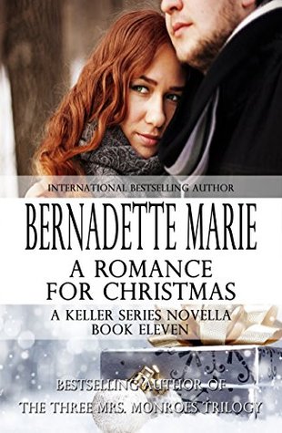 A Romance for Christmas (Keller Family, #11)