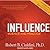 Influence by Robert B. Cialdini