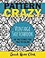 Pattern Crazy: Vintage Sketches - Adult Coloring Book: 60 vintage sketch patterns for you to color