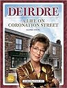 Deirdre: A Life o...