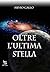 Oltre l'ultima stella