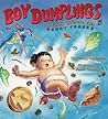 Boy Dumplings by Ying Chang Compestine