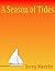 A Season of Tides