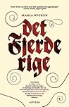 Det Fjerde Rige by Maria Nygren