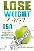 Lose Weight Fast: Over 50 I...