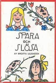 Spara och Slösa (Hardcover)