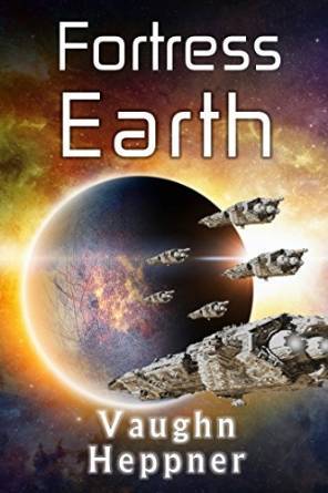 Fortress Earth (Extinction Wars #4)