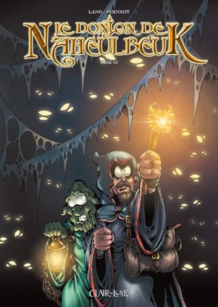 Le Donjon de Naheulbeuk, Tome 18