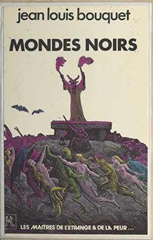 Mondes noirs (French Edition)