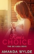 Remi's Choice