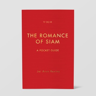 The Romance of Siam (Paperback)