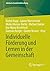 Individuelle Förderung und ...