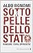 Sotto la pelle dello Stato: Rancore, cura, operosità