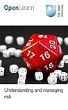 Understanding and managing risk Understanding and managing risk