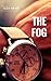 The Fog
