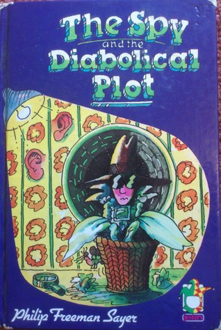 The Spy and the Diabolical Plot