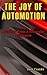 The Joy of Automotion: Musi...