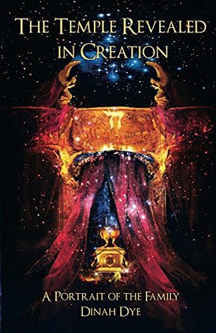 The Temple Revealed in Creation: A Portrait of the Family