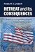 Retreat and its Consequences by Robert J. Lieber