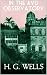 In the Avu Observatory by H.G. Wells In the Avu Observatory by H.G. Wells